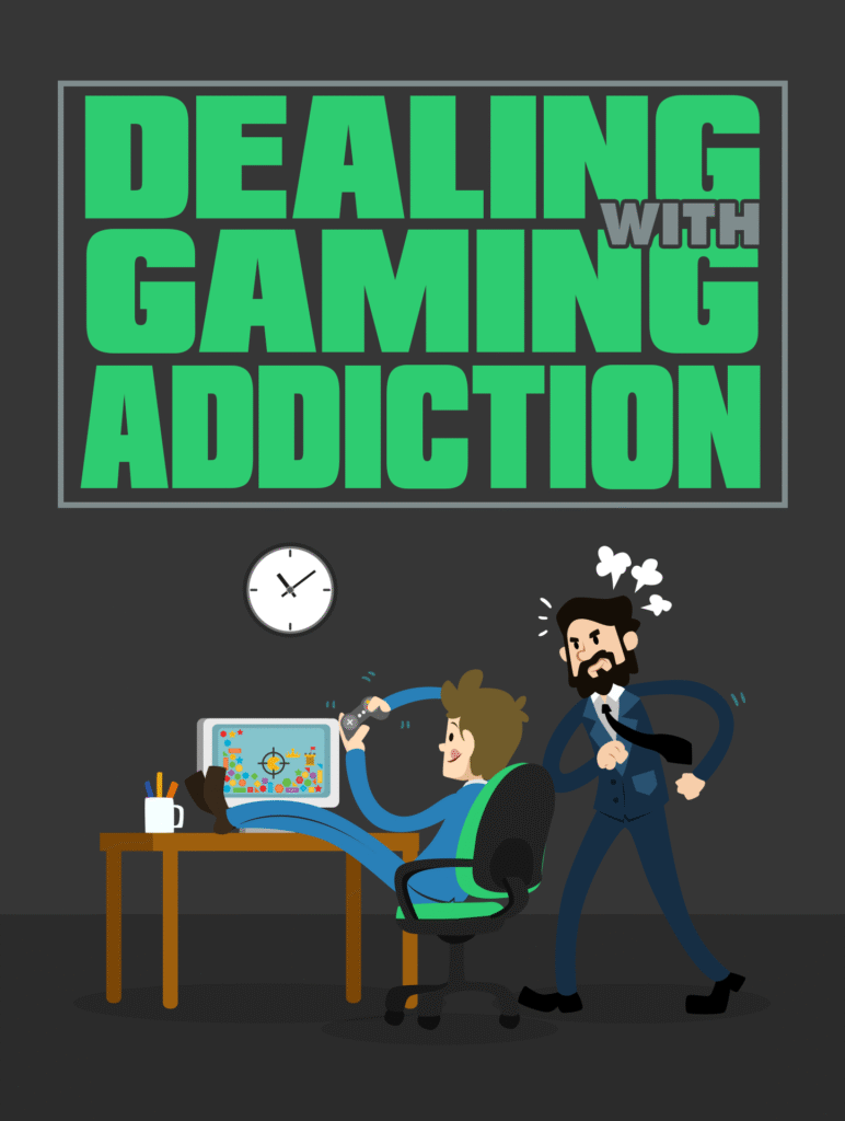 dealing with gaming addiction