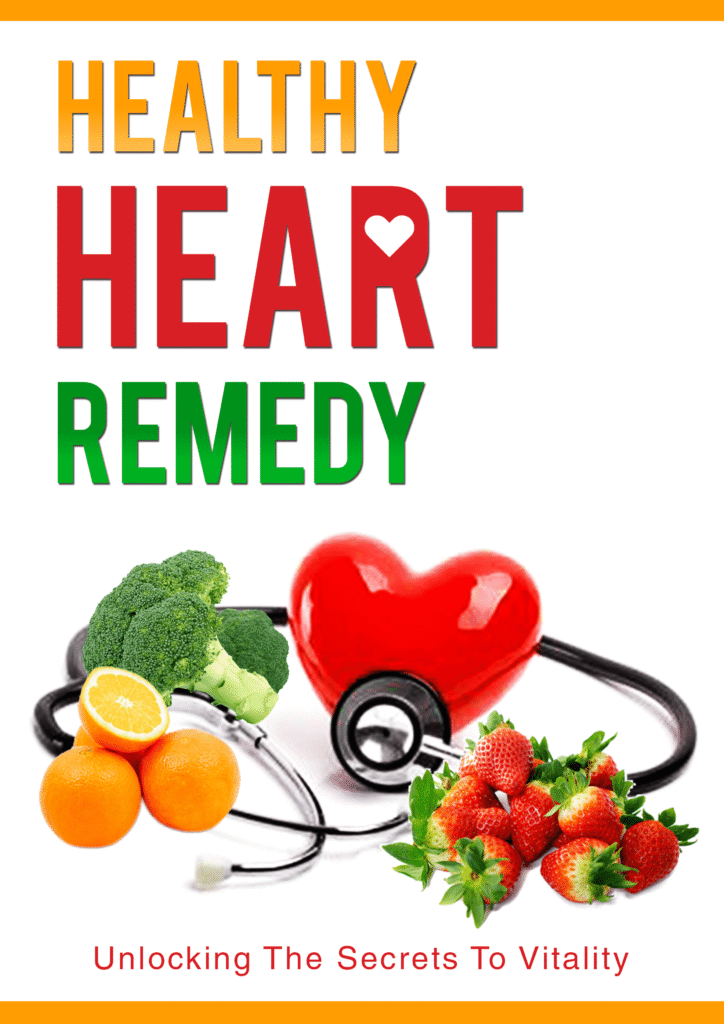 healthy heart remedy